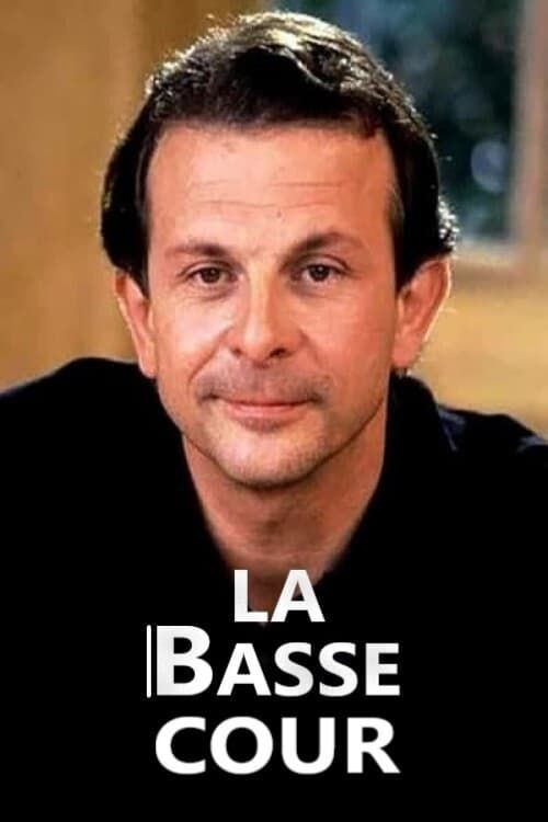 La Basse-cour poster