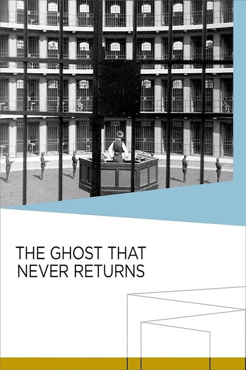 The Ghost That Never Returns poster
