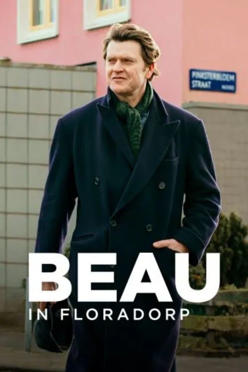 Beau in Floradorp poster