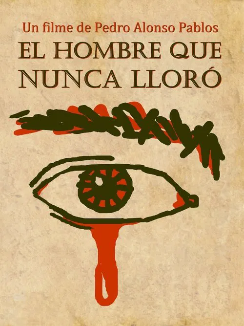 El hombre que nunca lloró poster