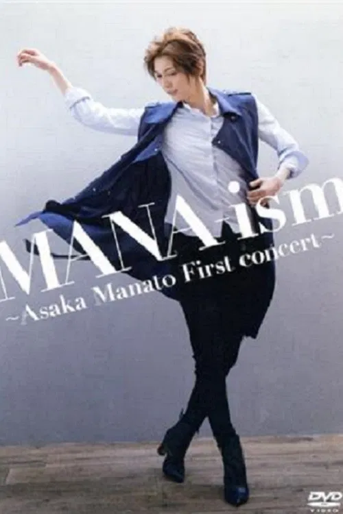 MANA-ism ~Manato Asaka's First Concert~ poster