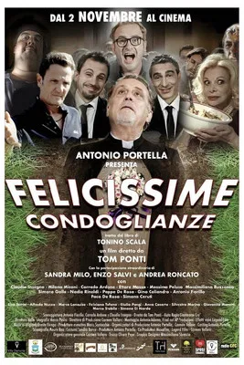 Felicissime condoglianze poster