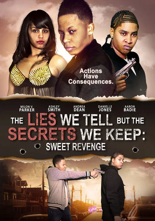 The Lies We Tell But the Secrets We Keep: Sweet Revenge poster
