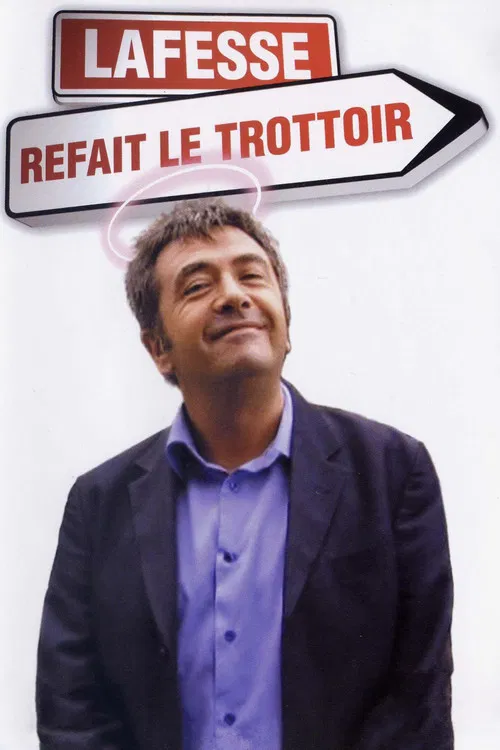 Lafesse : Lafesse refait le trottoir poster