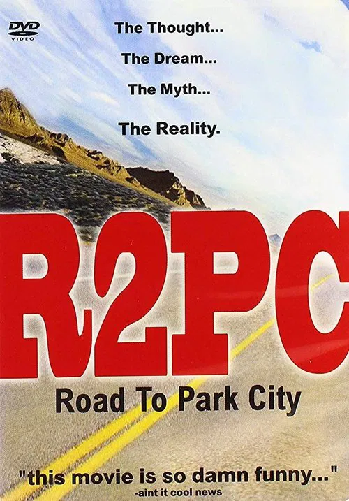 R2PC: Road to Park City poster