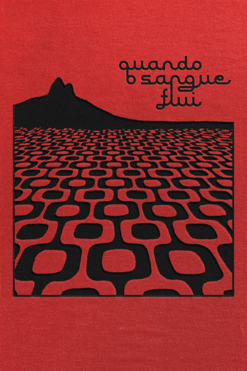 When the Blood Flows poster