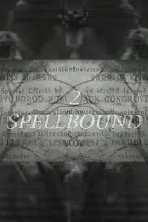 2 Spellbound poster