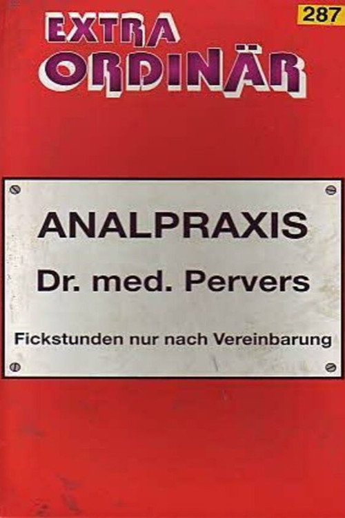 Analpraxis Dr. med. Pervers poster