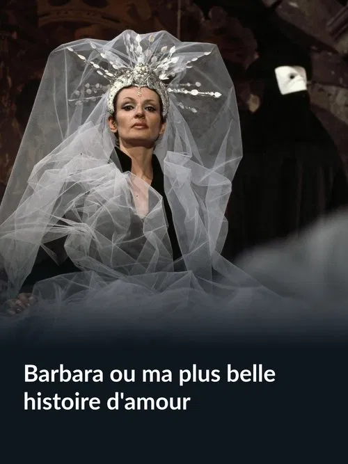 Barbara ou ma plus belle histoire d'amour poster