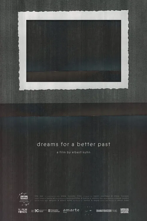 Dreams for a Better Past poster