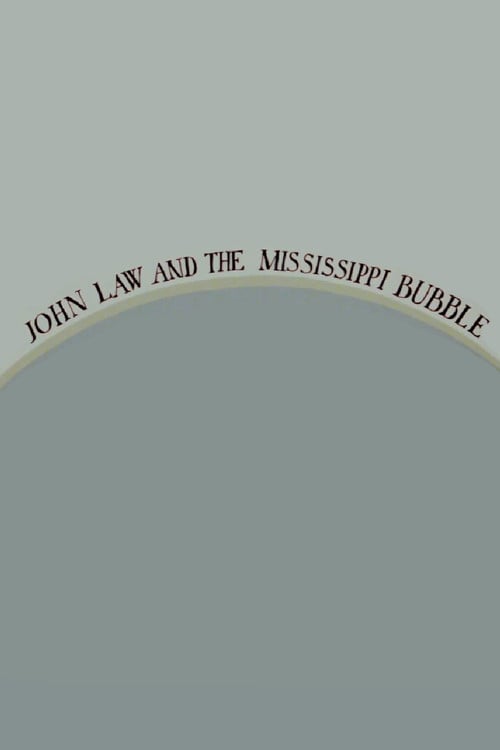 John Law and the Mississippi Bubble poster