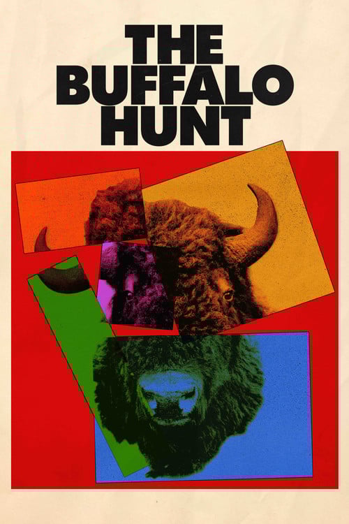The Buffalo Hunt poster