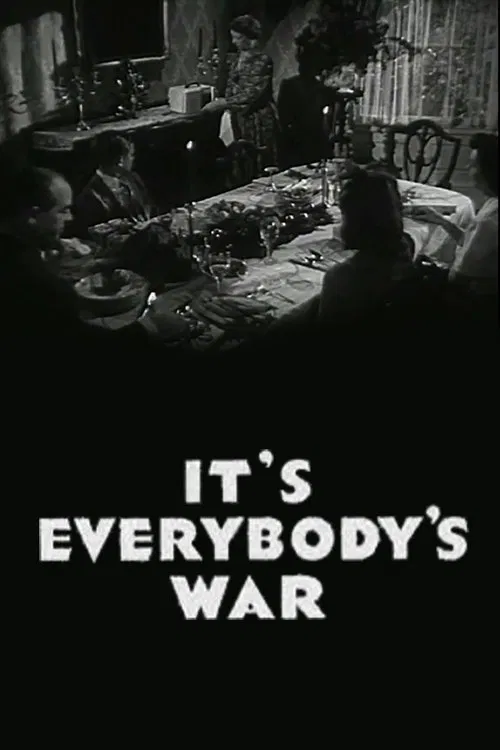 It's Everybody's War poster