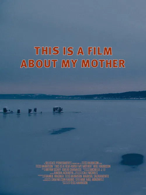 This Is a Film About My Mother poster