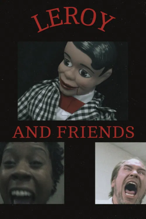 LEROY AND FRIENDS poster