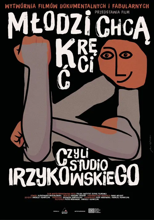 Młodzi chcą kręcić czyli Studio Irzykowskiego poster