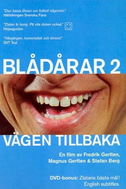 Blådårar 2 - Vägen tillbaka poster
