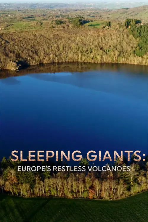 Sleeping Giants: Europe's Restless Volcanoes poster