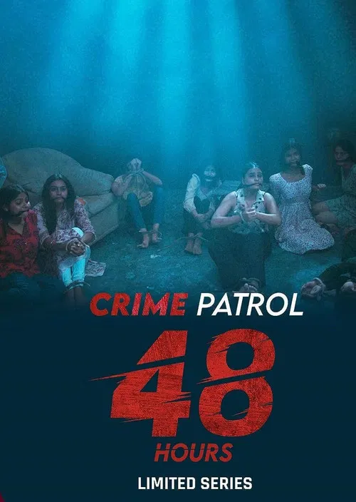 Crime Patrol 48 Hours poster