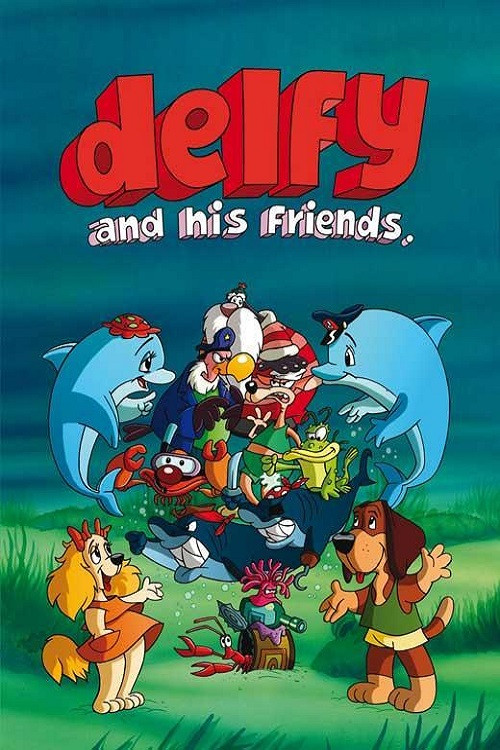 Delfy and his friends poster