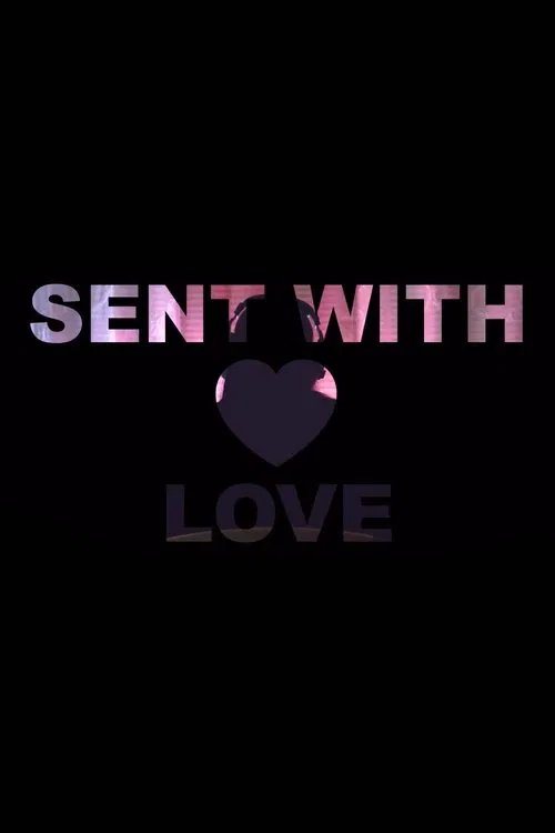 Sent with Love poster