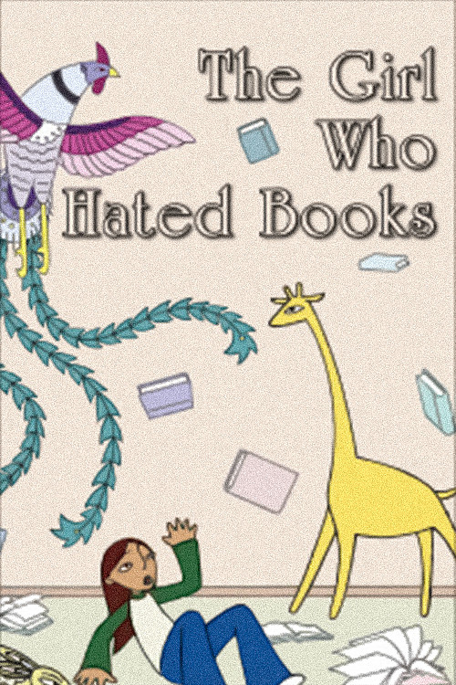 The Girl Who Hated Books poster