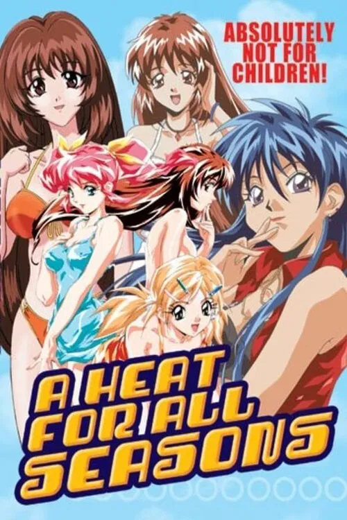 A Heat for All Seasons poster