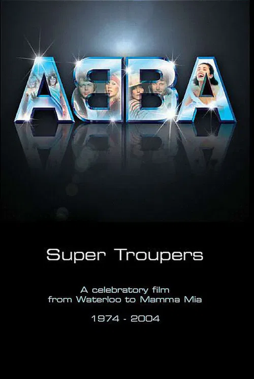Super Troupers: Thirty Years of ABBA poster