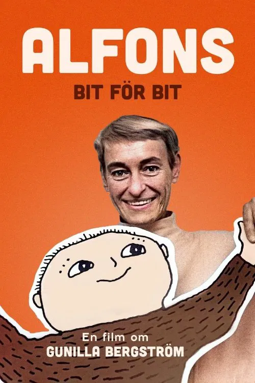 Alfons bit för bit - En film om Gunilla Bergström poster
