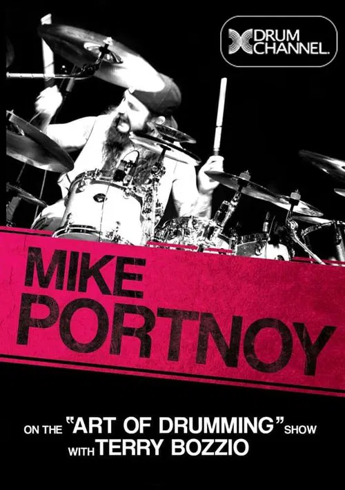 Mike Portnoy on the “Art Of Drumming” with Terry Bozzio poster