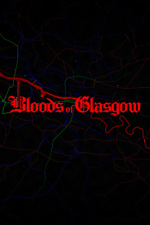 Bloods of Glasgow poster