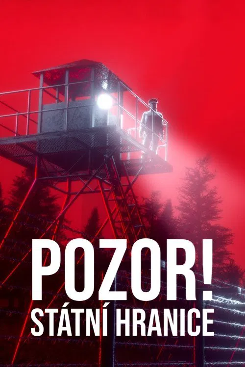 Pozor! Státní hranice poster