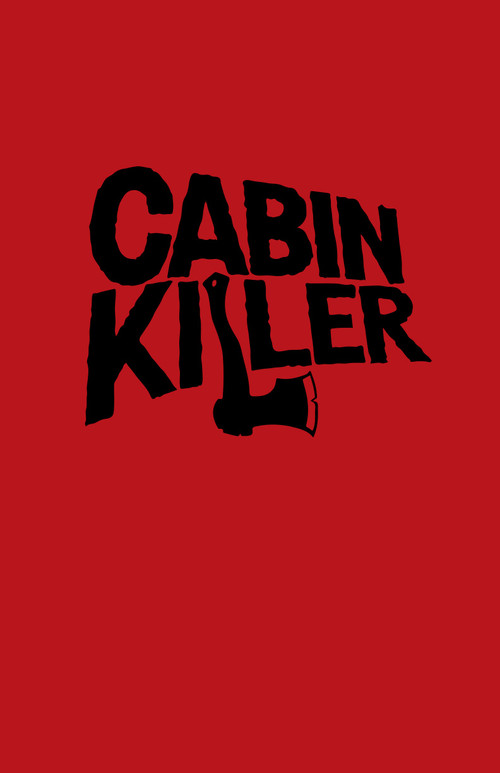 Cabin Killer poster