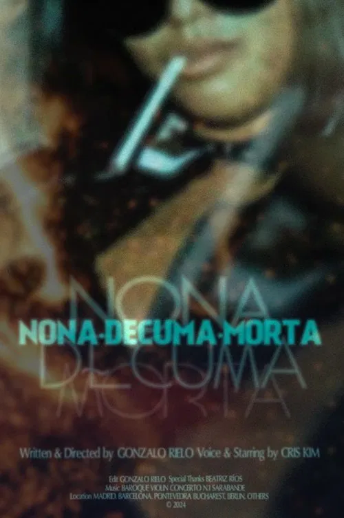 Nona Decuma Morta poster