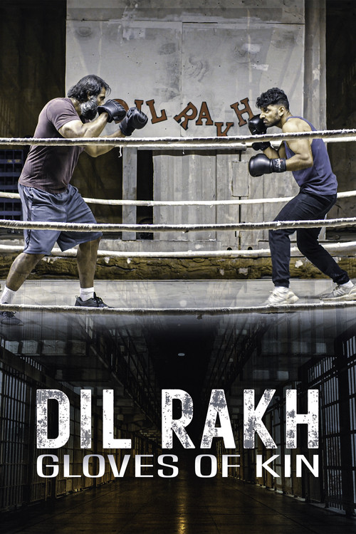 Dil Rakh: Gloves of Kin poster