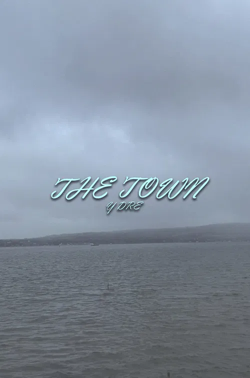 The Town (Y Dre) poster