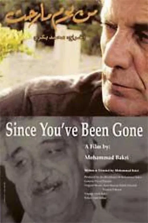 Since You've Been Gone poster
