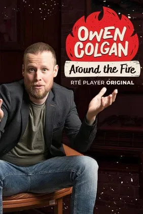 Owen Colgan Around the Fire poster