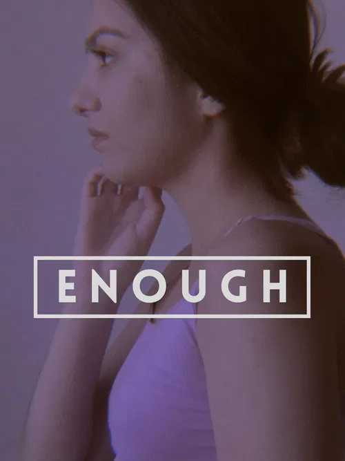 Enough poster
