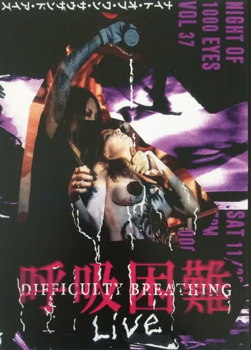 Difficulty Breathing LIVE at Night of 1000 Eyes poster