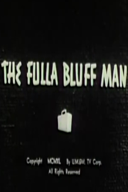 The Fulla Bluff Man poster