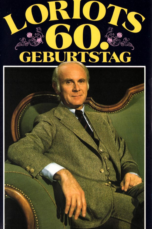 Loriot's 60th Birthday poster