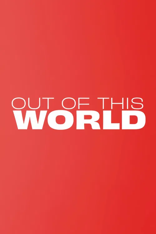 Out of This World poster