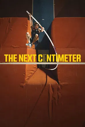 The Next Centimeter poster