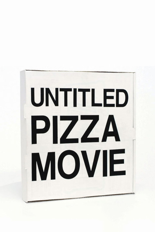 Untitled Pizza Movie poster
