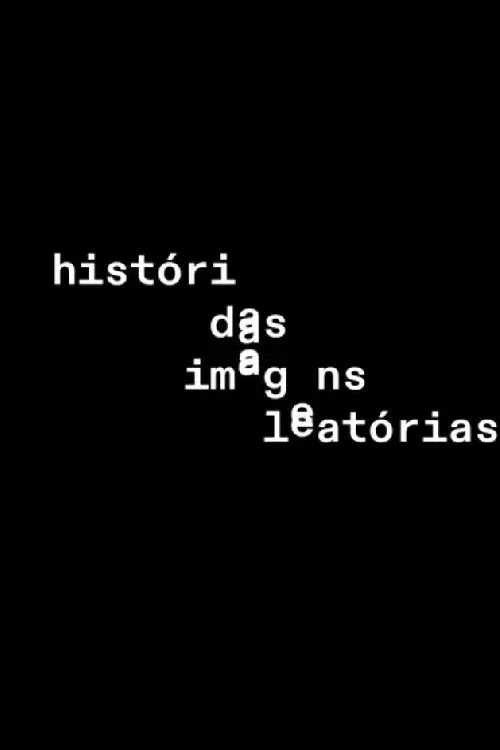 História das imagens aleatórias poster