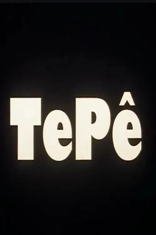 Tepê poster