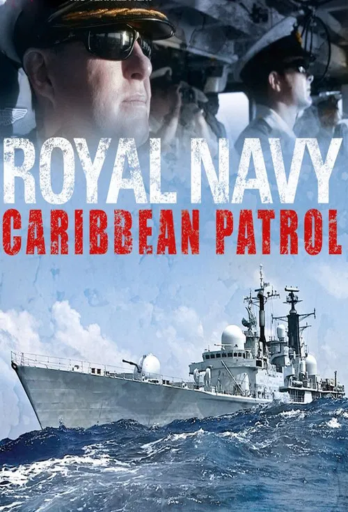 Royal Navy Caribbean Patrol poster