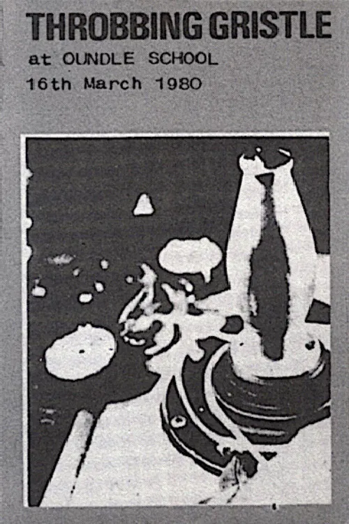 Throbbing Gristle: Live at Oundle School, 16th March 1980 poster