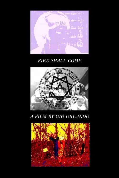 Fire Shall Come poster